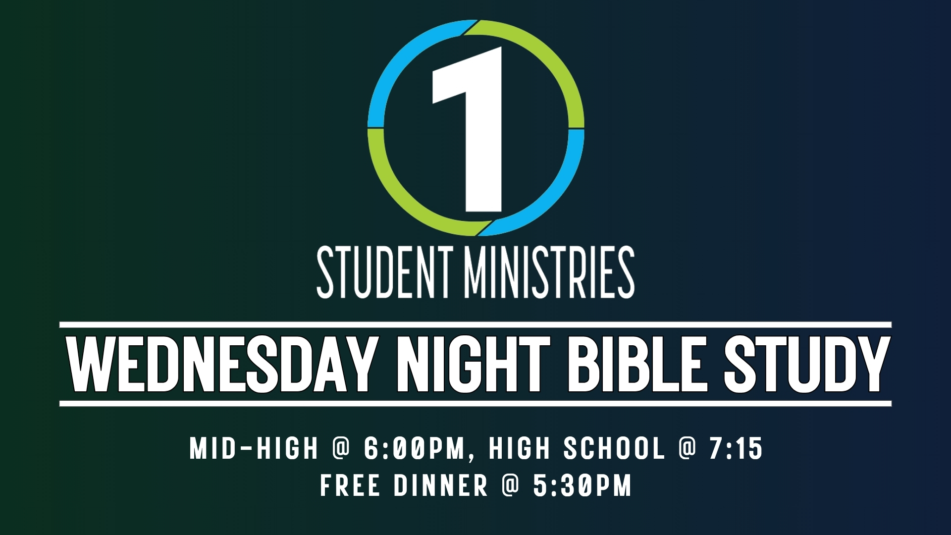 Wednesday ONE Student Ministry meeting information